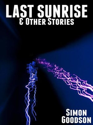 cover image of Last Sunrise & Other Stories